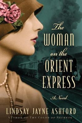 The Woman on the Orient Express Paperback Lake Union Publishing