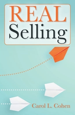 REAL Selling Paperback Outskirts Press