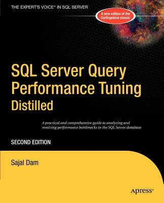 SQL Server Query Performance Tuning Distilled Paperback Apress
