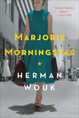 Back Bay Books paperback of Marjorie Morningstar featuring a cover with an illustration and title text on the front.
