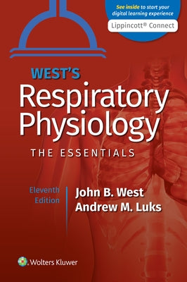 Paperback of West's Respiratory Physiology textbook by LWW, showing the cover with medical illustrations and title text.