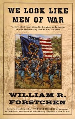 We Look Like Men of War Paperback Forge