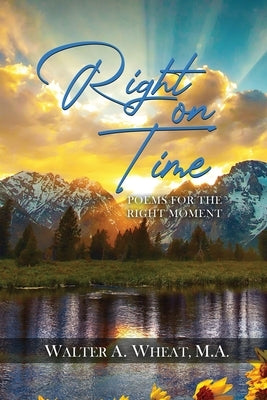 Right On time, Paperback Authors' Tranquility Press