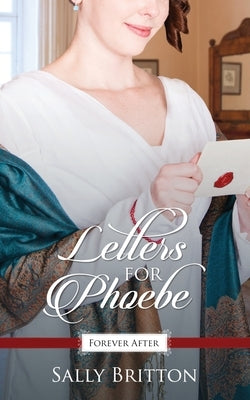 Letters for Phoebe Paperback Independently Published