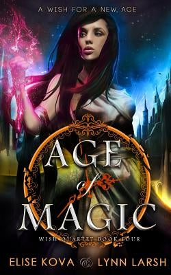 Age of Magic Paperback Silver Wing Press