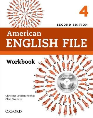 American English File Second Edition Level 4 Workbook by Oxford University Press, USA, paperback with Ichecker and audio CD.