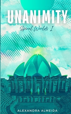 Unanimity Paperback Spiral Worlds