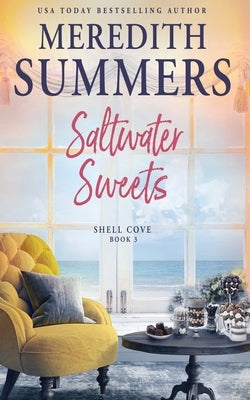 Saltwater Sweets Paperback Leighann Dobbs Publishing
