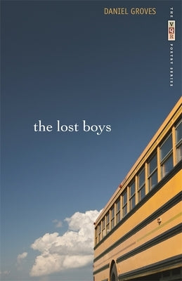 The Lost Boys: Poems Paperback University of Georgia Press