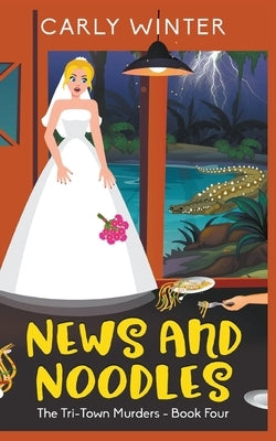 News and Noodles Paperback Draft2digital
