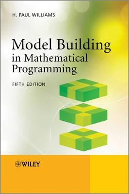 Model Building in Mathematical Programming Paperback Wiley