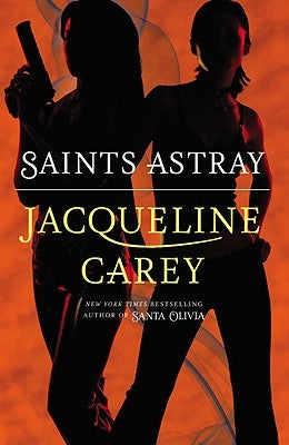 Saints Astray Paperback Grand Central Publishing