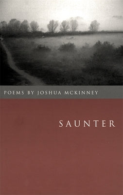 Saunter: Poems Paperback University of Georgia Press