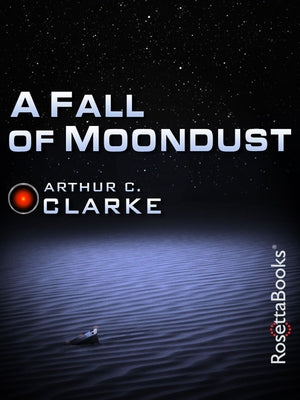 A Fall of Moondust Paperback RosettaBooks