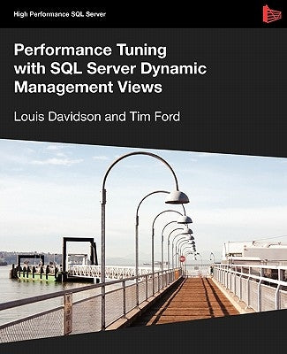 Performance Tuning with SQL Server Dynamic Management Views Paperback Red Gate Books