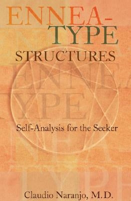 Ennea-type Structures: Self-Analysis for the Seeker Paperback Gateways Books & Tapes