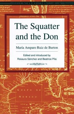 The Squatter and the Don Paperback Arte Publico Press
