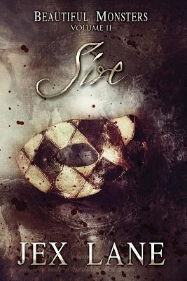 Sire: Beautiful Monsters Vol. 2 Paperback Jex Lane