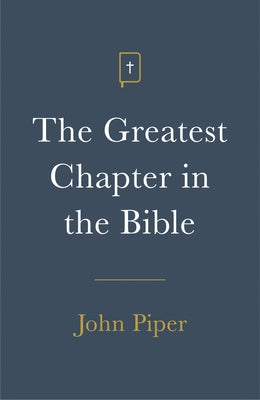The Greatest Chapter in the Bible (Pack of 25) Good News Publishers