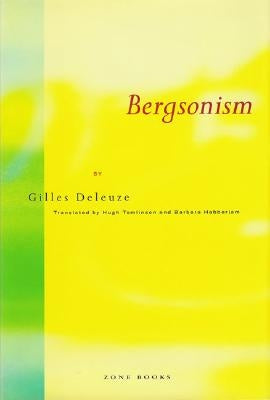 Paperback of Bergsonism book by Zone Books, featuring the cover with abstract artwork and title text.