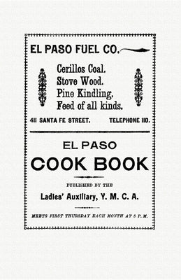 El Paso Cook Book Paperback Applewood Books