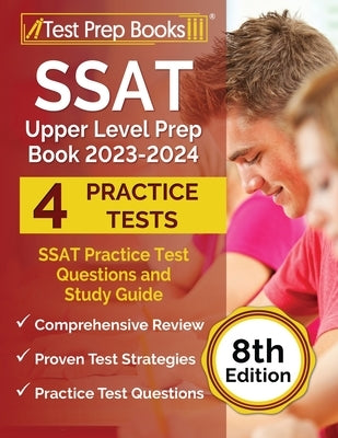 Paperback SSAT Upper Level Prep Book 2023-2024 by Test Prep Books with practice questions and study guide content.