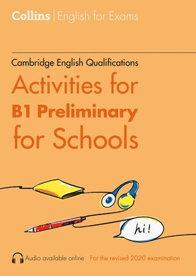 Collins Cambridge English -- Activities for B1 Preliminary for Schools by Adlard, Rebecca