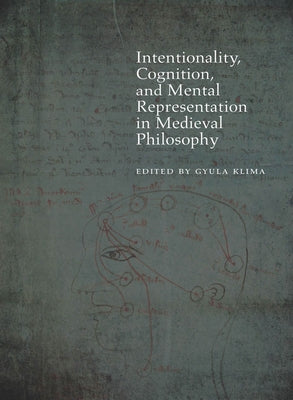 Paperback book titled "Intentionality, Cognition, and Mental Representation in Medieval Philosophy" published by Fordham University Press.