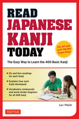 Paperback book titled "Read Japanese Kanji Today" by Tuttle Publishing, featuring Japanese Kanji characters on the cover.