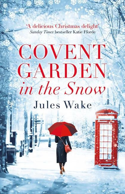 Covent Garden in the Snow by Wake, Jules