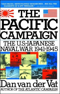 Pacific Campaign: The U.S.-Japanes Naval War 1941-1945 Paperback Simon & Schuster