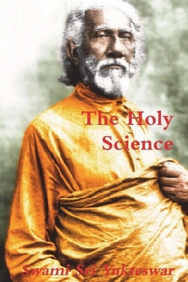 The Holy Science Paperback Must Have Books