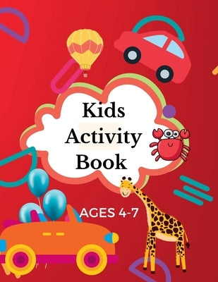 Kids Activity book Ages 4-7 years Paperback Nianah Forest