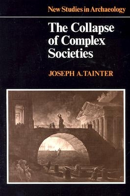 Collapse of Complex Societies 1ed Paperback Cambridge University Press