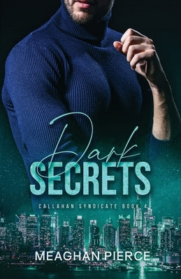 Dark Secrets Paperback Meaghan Lamm