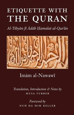 Etiquette With the Quran Paperback Islamosaic
