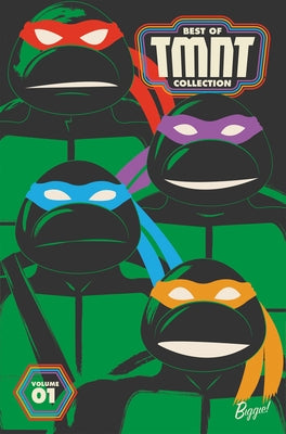 Best of Teenage Mutant Ninja Turtles Collection, Vol. 1 by Eastman, Kevin