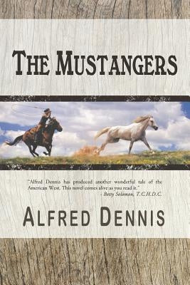 The Mustangers Paperback Walnut Creek Publishing