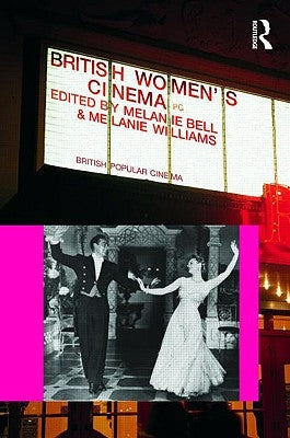 British Women's Cinema Paperback Routledge