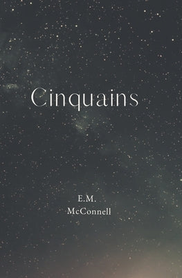 Cinquains Paperback E.M.McConnell