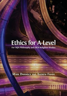 Ethics for A-Level Paperback Open Book Publishers