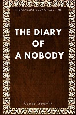 Diary of a Nobody Paperback Createspace Independent Publishing Platform