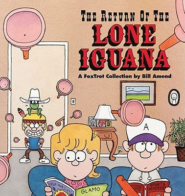 The Return of the Lone Iguana Paperback Andrews McMeel Publishing, LLC