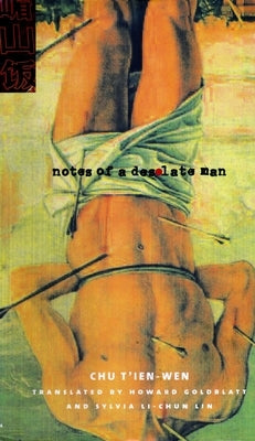 Notes of a Desolate Man Paperback Columbia University Press