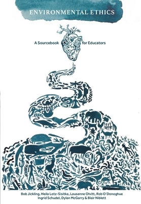 Environmental Ethics: A Sourcebook for Educators Paperback Sun Press