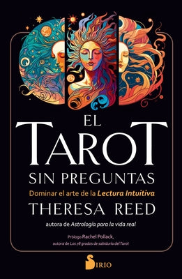 El Tarot Sin Preguntas by Reed, Theresa