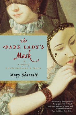 Dark Lady's Mask Paperback Houghton Mifflin