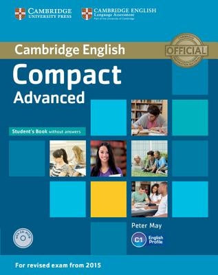 Cambridge University Press Compact Advanced Student's Book paperback with CD-ROM, showing cover with title and colorful design.