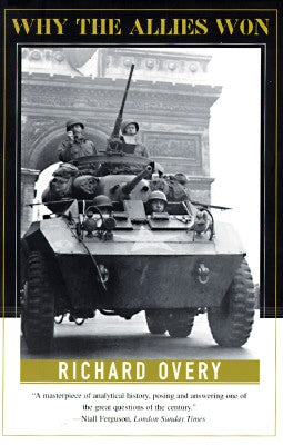 Why the Allies Won W. W. Norton & Company