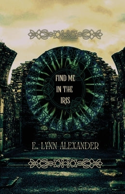 Find Me in the Iris Paperback Collapse Press